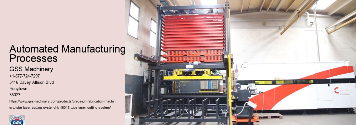 Automated Manufacturing Processes